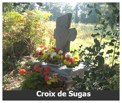 On  pense que la croix de Sugas remonterait au moins au Moyen-Age et m&ecirc;me au Haut Moyen-Age.